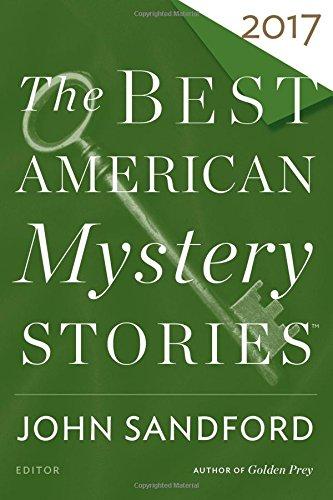 The Best American Mystery Stories 2017 (The Best American Series ®)