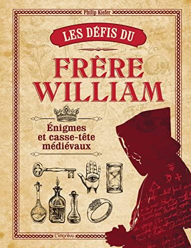 Les défis du frère William : énigmes et casse-tête médiévaux