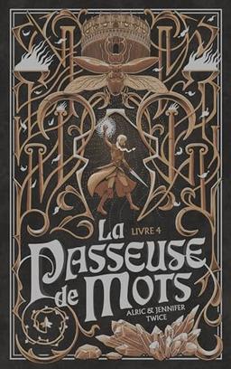 La passeuse de mots. Vol. 4. Les larmes du saule