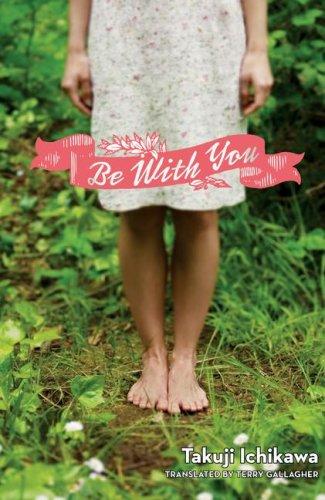 Be With You (Novel-Paperback)