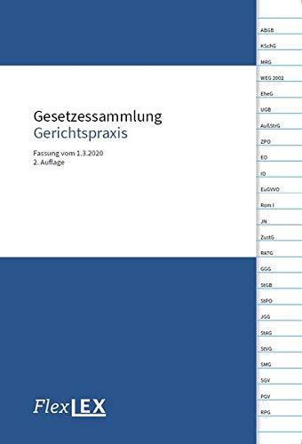 Gesetzessammlung Gerichtspraxis: Fassung vom 1.3.2020