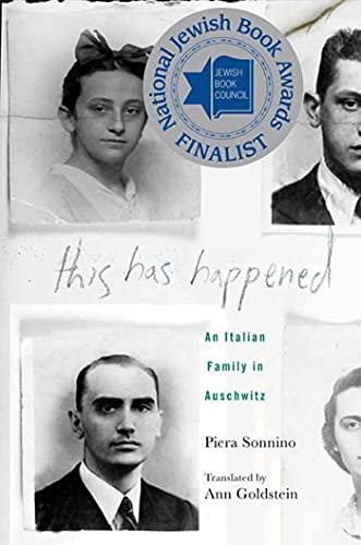 This Has Happened: An Italian Family in Auschwitz