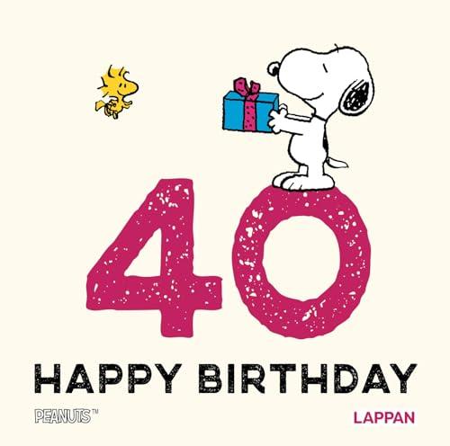 Peanuts Geschenkbuch: Happy Birthday zum 40. Geburtstag: Snoopy, Charlie Brown und Co gratulieren und schenken ein Lächeln | Ideales kleines Geschenk zum Geburtstag