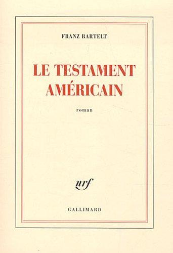 Le testament américain