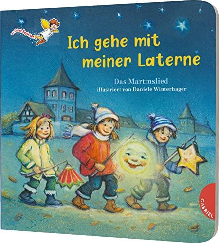 Ich gehe mit meiner Laterne: Das bekannte Lied zu St Martin als Pappbilderbuch ab 2 Jahren