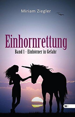 Einhornrettung: Einhörner in Gefahr