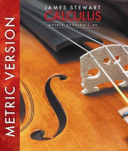 Calculus, International Metric Edition (International Metric Version)