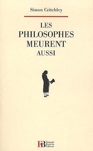 Les philosophes meurent aussi