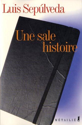 Une sale histoire (notes d'un carnet de moleskine)