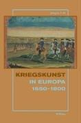 Kriegskunst in Europa (1650 - 1800)