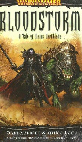 Darkblade: Bloodstorm: A Tale of Malus Darkblade (Warhammer Novels)