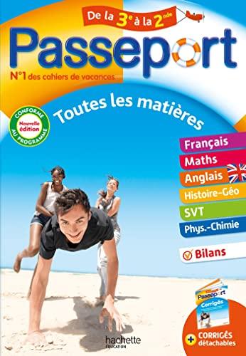 Passeport de la 3e à la 2de : toutes les matières : conforme au programme