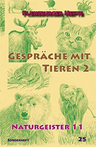 Gespräche mit Tieren 2