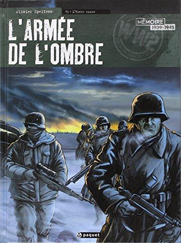 L'armée de l'ombre. Vol. 1. L'hiver russe