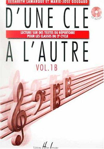 D'une Clé à l'Autre Volume 1B