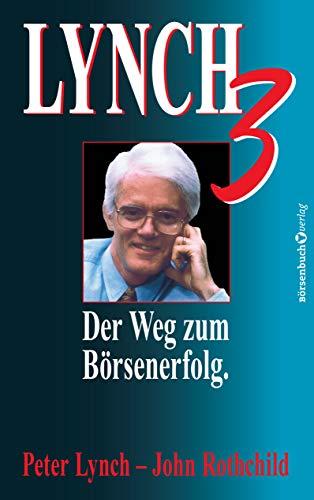 Lynch III: Der Weg zum Börsenerfolg