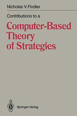 Contributions to a Computer-Based Theory of Strategies