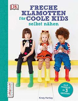 Freche Klamotten für coole Kids selbst nähen