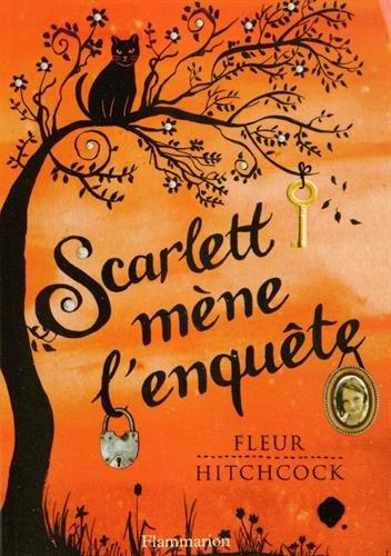 Scarlett mène l'enquête