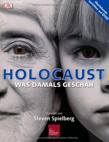 Holocaust: Was damals geschah