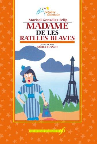 Madame de les Ratlles Blaves (Salabret d'històries, Band 5)