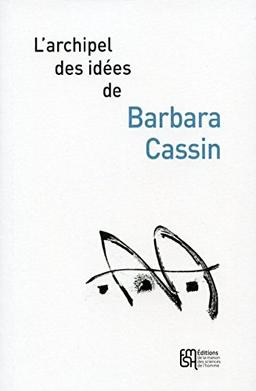 L'archipel des idées de Barbara Cassin