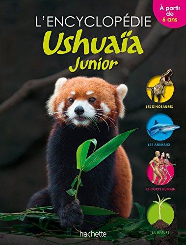 L'encyclopédie Ushuaïa junior