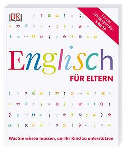 Englisch für Eltern: Was Sie wissen müssen, um Ihr Kind zu unterstützen