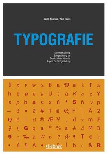 Typografie: Schriftgestaltung, Satzgestaltung bei Drucksachen, visueller Aspekt der Textgestaltung