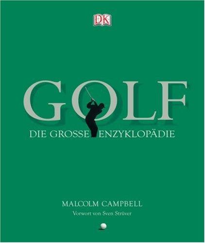 Golf - Die große Enzyklopädie