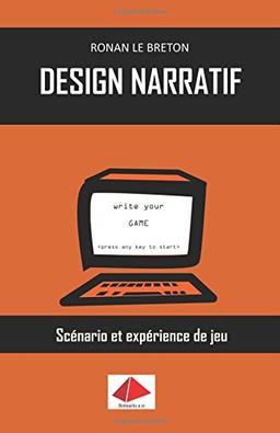 Design Narratif: Scénario et expérience de jeu