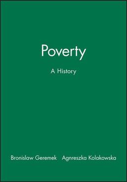 Poverty: A History