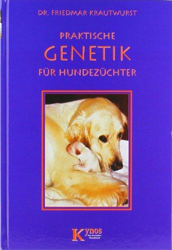 Praktische Genetik für Hundehalter