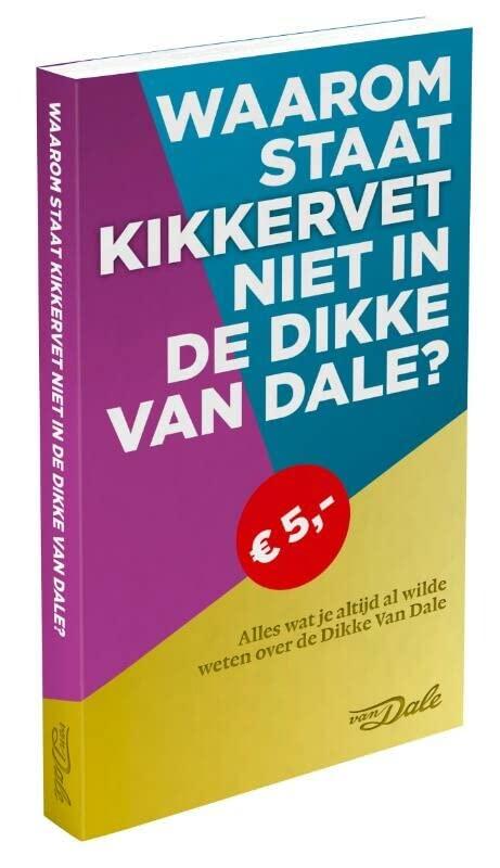 Waarom staat kikkervet niet in de Dikke VanDale: alles wat je altijd al wilde weten over de Dikke Van Dale