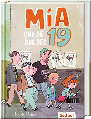 Mia und die aus der 19: witzige Kinderbücher ab 8 Jahre für Mädchen und Jungen