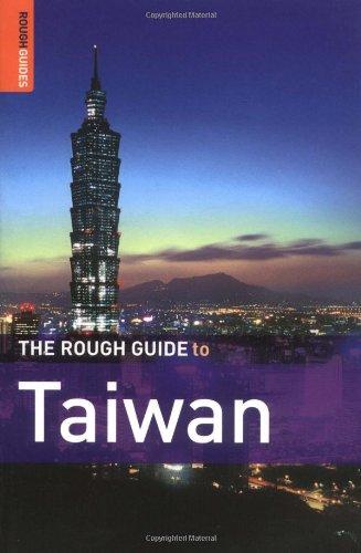 The Rough Guide to Taiwan 1 (Rough Guide Travel Guides)