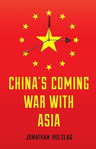 China's Coming War with Asia