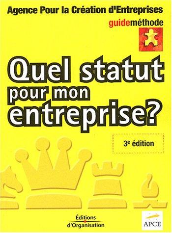 Quel statut pour mon entreprise ?