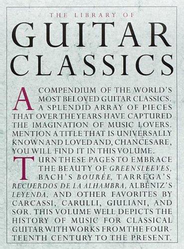 The Library of Guitar Classics (Library of Series)