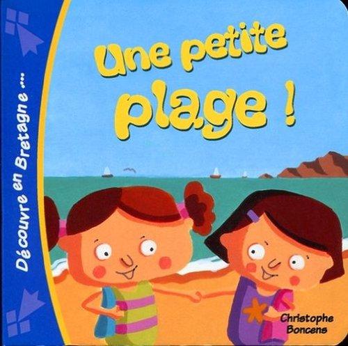 Une petite plage !