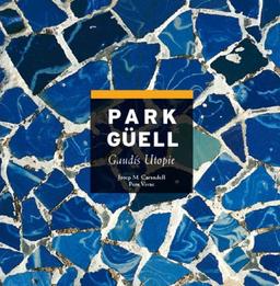 Park Güell: Gaudís Utopie (Sèrie 4)