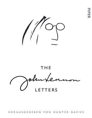 The John Lennon Letters: Herausgegeben von Hunter Davies (Vorzugsausgabe nummeriert 1-999 Exemplare. Im platinweißen Schuber): Herausgegeben von Hunter Davies (limitierte Sonderausgabe)