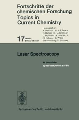 Laser Spectroscopy (Topics in Current Chemistry)