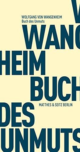 Buch des Unmuts: Eine blasphemische Wetterkunde