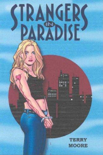 Strangers in Paradise (Strangers in Paradise Pocket Book Collection)