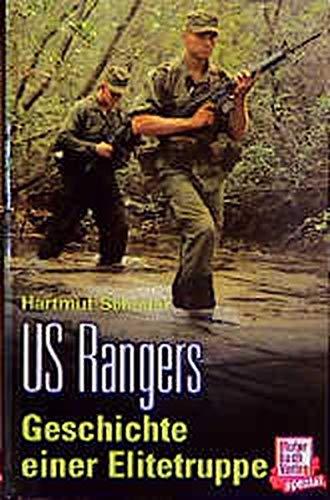 US Rangers. Die Geschichte einer Elitetruppe