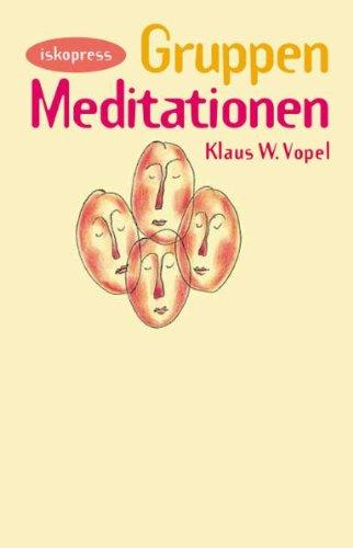 Gruppenmeditationen