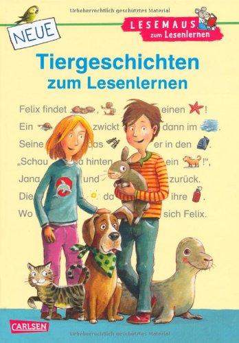 LESEMAUS zum Lesenlernen Sammelbände: Neue Tiergeschichten zum Lesenlernen