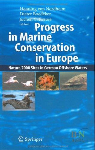 Progress in Marine Conservation in Europe: NATURA 2000 Sites in German Offshore Waters