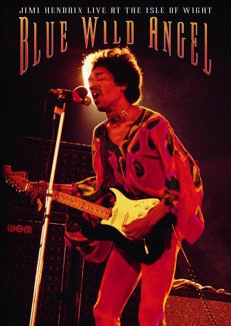 Blue Wild Angel - Jimi Hendrix Live At The Isle Of Wight